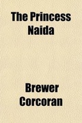 Cover: The Princess Naida - General Books