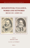 Cover: Bonaventura Vulcanius, Works and Networks - Brill