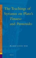 Cover: The Teachings of Syrianus on Plato's Timaeus and Parmenides - Brill