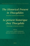 Cover: The Historical Present in Thucydides: Semantics and Narrative Function - Brill