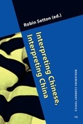 Cover: Interpreting Chinese, Interpreting China - John Benjamins Publishing Co