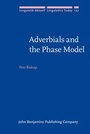 Cover: Adverbials and the Phase Model - John Benjamins Publishing Co