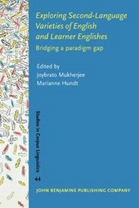Enlarge image Cover: Exploring Second-Language Varieties of English and Learner Englishes - John Benjamins Publishing Co