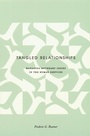 Cover: Tangled Relationships - Columbia University Press