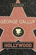 Cover: George Gallup in Hollywood - Columbia University Press