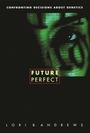 Cover: Future Perfect - Columbia University Press