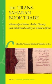 Enlarge image Cover: The Trans-Saharan Book Trade - Brill