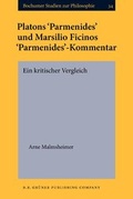 Cover: Platons 'Parmenides' und Marsilio Ficinos 'Parmenides' Kommentar - John Benjamins Publishing Co
