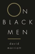Cover: On Black Men - Columbia University Press
