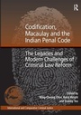 Cover: Codification, Macaulay and the Indian Penal Code - Routledge
