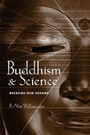 Cover: Buddhism and Science - Columbia University Press