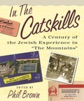Cover: In the Catskills - Columbia University Press