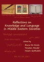 Cover: Reflections on Knowledge and Language in Middle Eastern Societies - Cambridge Scholars Publishing