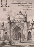 Cover: Britain and the Muslim World - Cambridge Scholars Publishing
