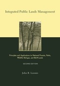 Cover: Integrated Public Lands Management - Columbia University Press