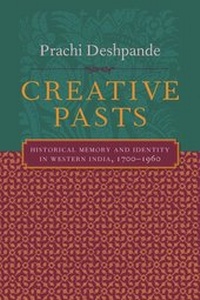 Enlarge image Cover: Creative Pasts - Columbia University Press