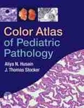 Cover: Color Atlas of Pediatric Pathology - Demos Medical Publishing