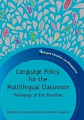 Cover: Language Policy for the Multilingual Classroom - Multilingual Matters