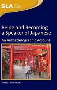 Abbildung von: Being and Becoming a Speaker of Japanese - Multilingual Matters