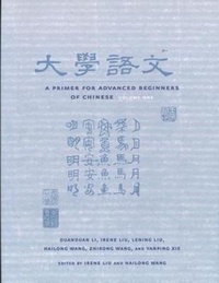 Enlarge image Cover: A Primer for Advanced Beginners of Chinese - Columbia University Press