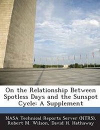 Enlarge image Cover: On the Relationship Between Spotless Days and the Sunspot Cycle - Bibliogov