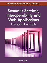 Enlarge image Cover: Semantic Services, Interoperability and Web Applications - IGI Global