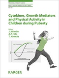 Cover: Cytokines, Growth Mediators and Physical Activity in Children during Puberty - S. Karger