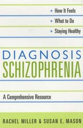 Cover: Diagnosis: Schizophrenia - Columbia University Press