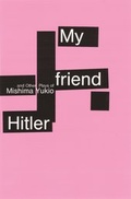 Cover: My Friend Hitler - Columbia University Press
