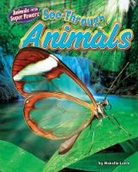 Enlarge image Cover: See-Through Animals - Bearport Books