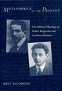 Cover: Metaphysics of the Profane - Columbia University Press