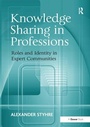 Cover: Knowledge Sharing in Professions - Routledge