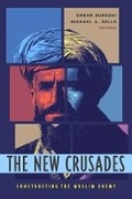 Cover: The New Crusades - Columbia University Press
