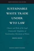 Bild: Sustainable Waste Trade under WTO Law - Martinus Nijhoff