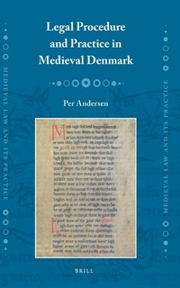 Enlarge image Cover: Legal Procedure and Practice in Medieval Denmark - Brill
