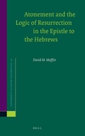 Cover: Atonement and the Logic of Resurrection in the Epistle to the Hebrews - Brill