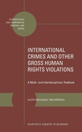 Cover: International Crimes and Other Gross Human Rights Violations - Martinus Nijhoff