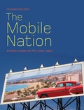 Cover: The Mobile Nation - Intellect Books