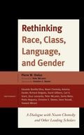 Cover: Rethinking Race, Class, Language, and Gender - Rowman & Littlefield Publishers