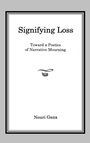 Cover: Signifying Loss - Bucknell University Press,U.S.