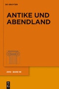 Cover: Antike und Abendland / 2010 - De Gruyter