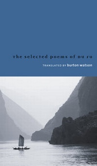 Enlarge image Cover: Selected Poems of Du Fu - Columbia University Press