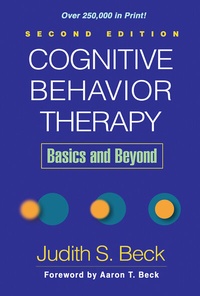 Enlarge image Cover: Cognitive Behavior Therapy, Second Edition - Guilford Publications