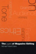 Cover: The Layers of Magazine Editing - Columbia University Press