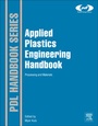 Cover: Applied Plastics Engineering Handbook - William Andrew Publishing