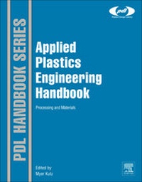 Enlarge image Cover: Applied Plastics Engineering Handbook - William Andrew Publishing
