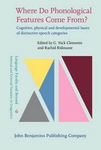 Enlarge image Cover: Where Do Phonological Features Come From? - John Benjamins Publishing Co