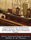 Cover: Crop Production for Advanced Life Support Systems - Bibliogov