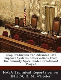 Enlarge image Cover: Crop Production for Advanced Life Support Systems - Bibliogov