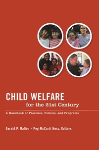 Abbildung von: Child Welfare for the Twenty-first Century - Columbia University Press